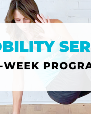 Mobility Series: 12-weeks